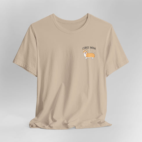 Corgi Mom Shirt - Corgi Tee for Women - Corgi Gift